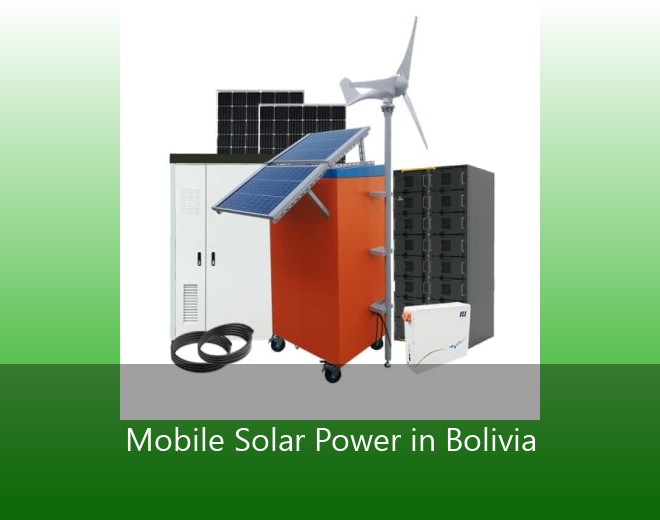 Mobile Solar Power in Bolivia