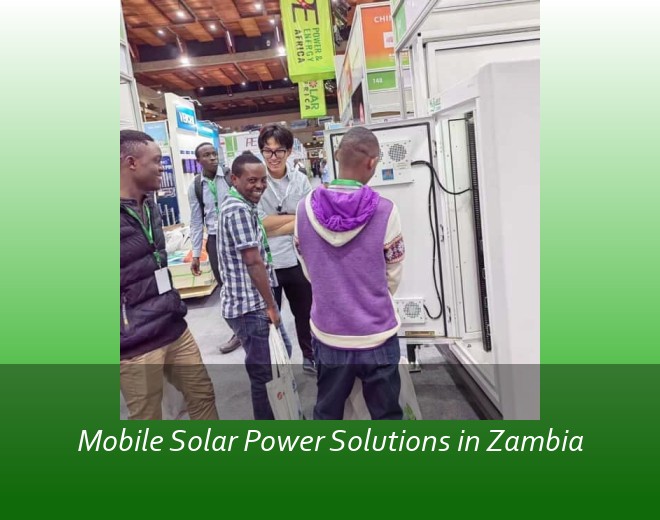 Mobile Solar Power Solutions in Zambia