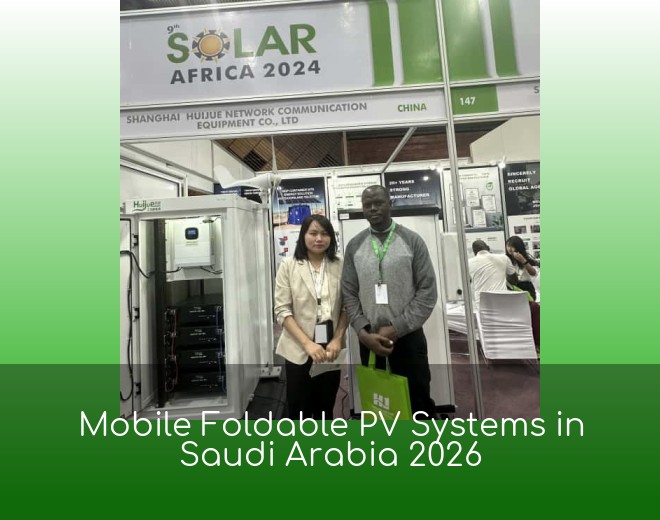 Mobile Foldable PV Systems in Saudi Arabia 2026