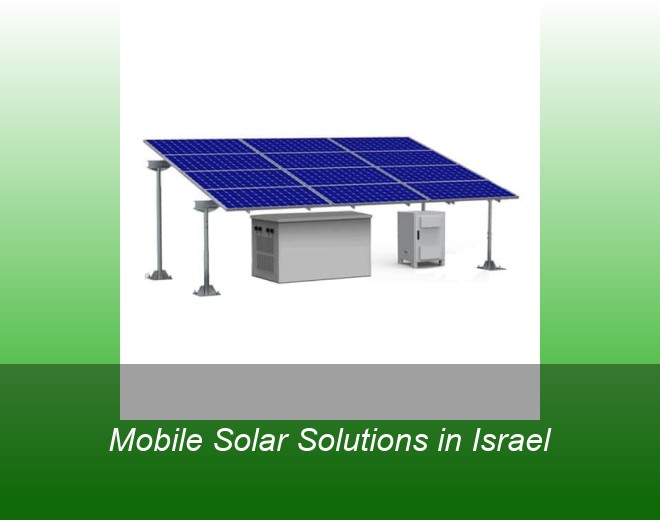 Mobile Solar Solutions in Israel