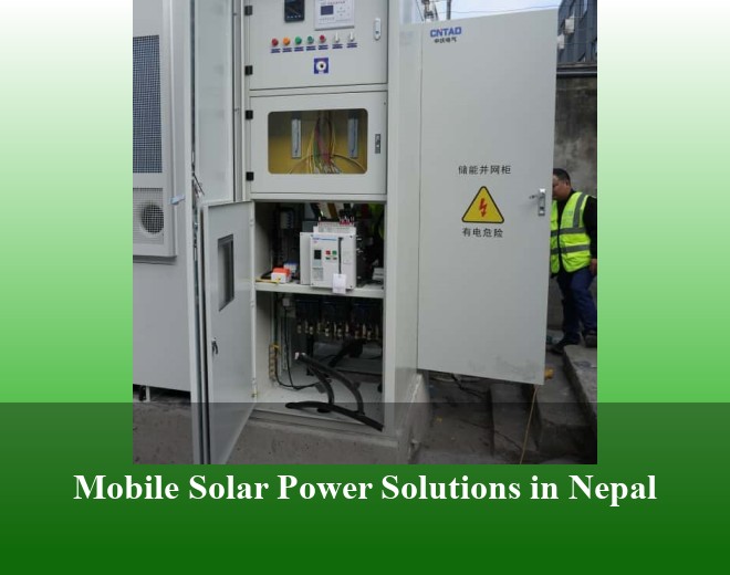 Mobile Solar Power Solutions in Nepal