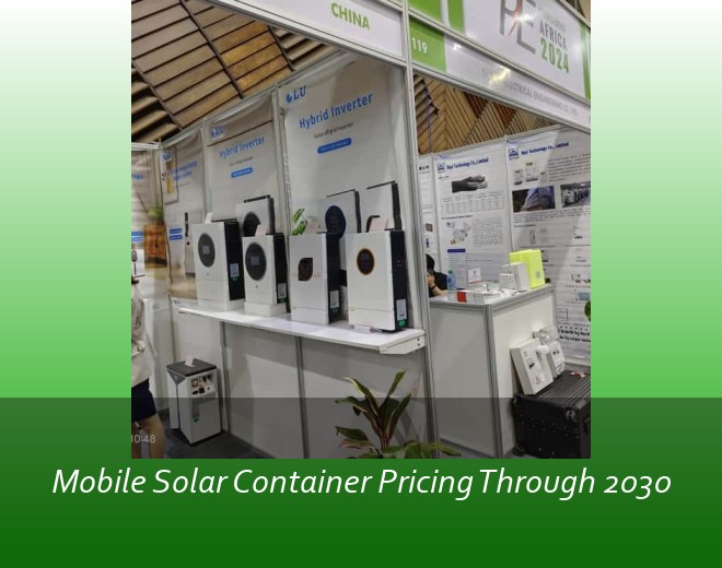Mobile Solar Container Pricing Through 2030