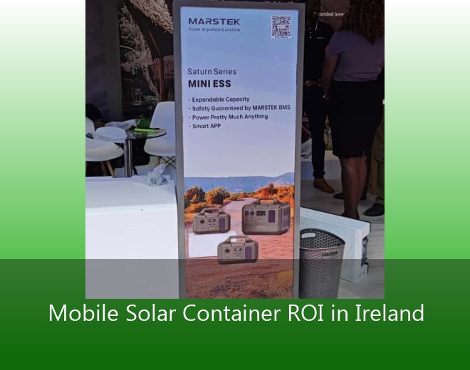 Mobile Solar Container ROI in Ireland