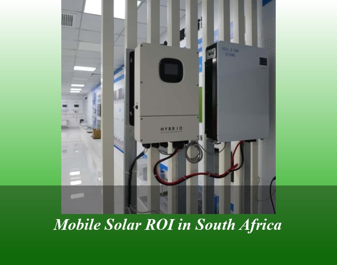 Mobile Solar ROI in South Africa