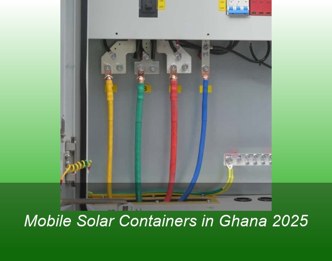 Mobile Solar Containers in Ghana 2025