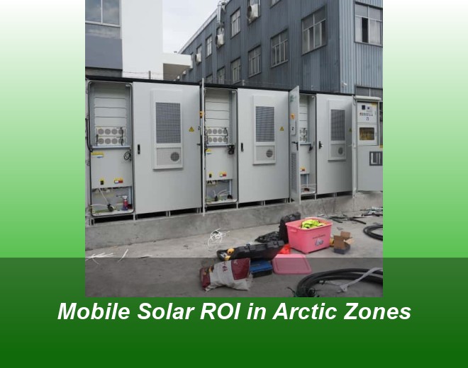 Mobile Solar ROI in Arctic Zones