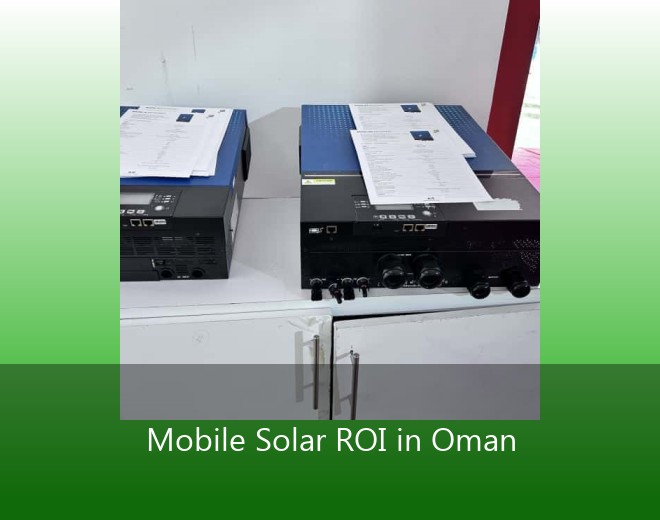 Mobile Solar ROI in Oman