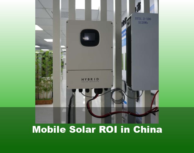 Mobile Solar ROI in China
