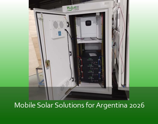 Mobile Solar Solutions for Argentina 2026