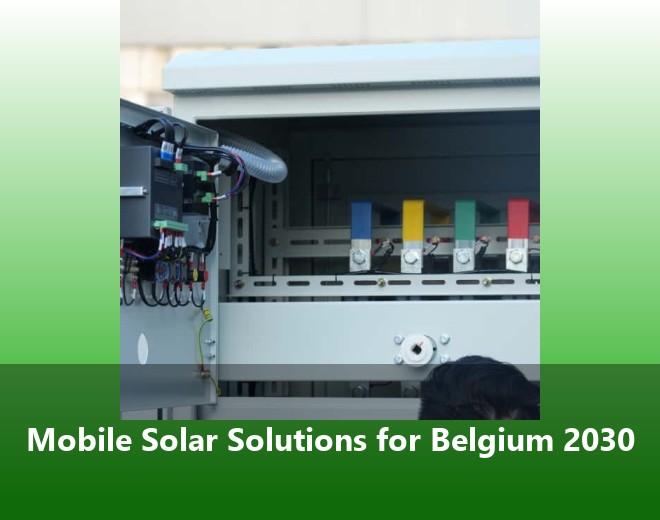 Mobile Solar Solutions for Belgium 2030