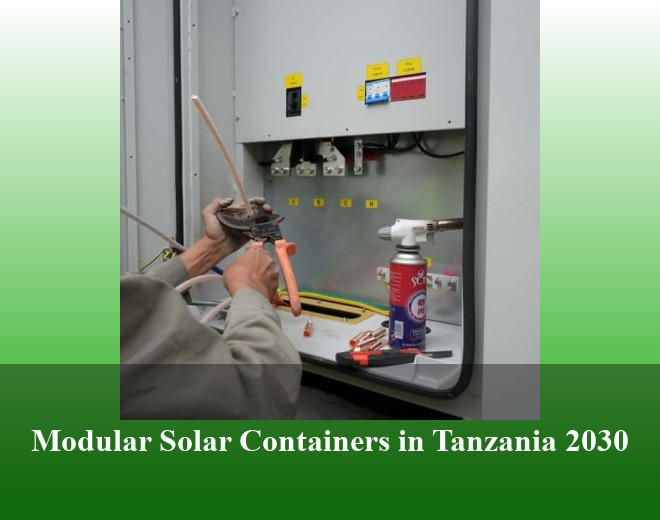 Modular Solar Containers in Tanzania 2030