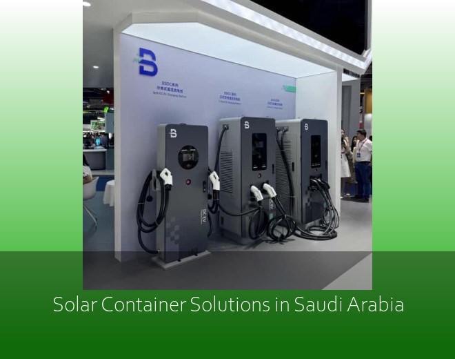 Solar Container Solutions in Saudi Arabia
