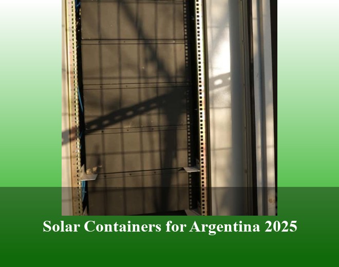 Solar Containers for Argentina 2025