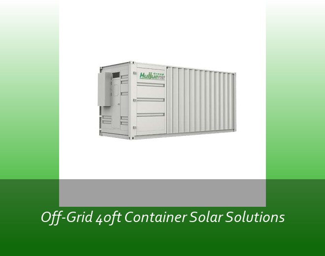 Off-Grid 40ft Container Solar Solutions