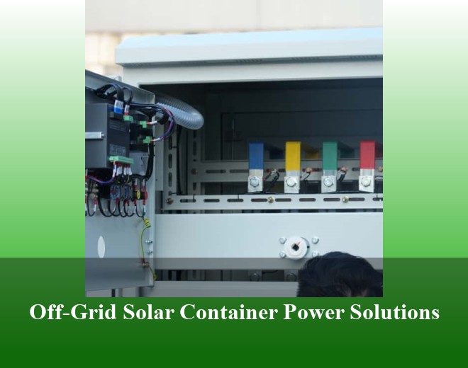 Off-Grid Solar Container Power Solutions