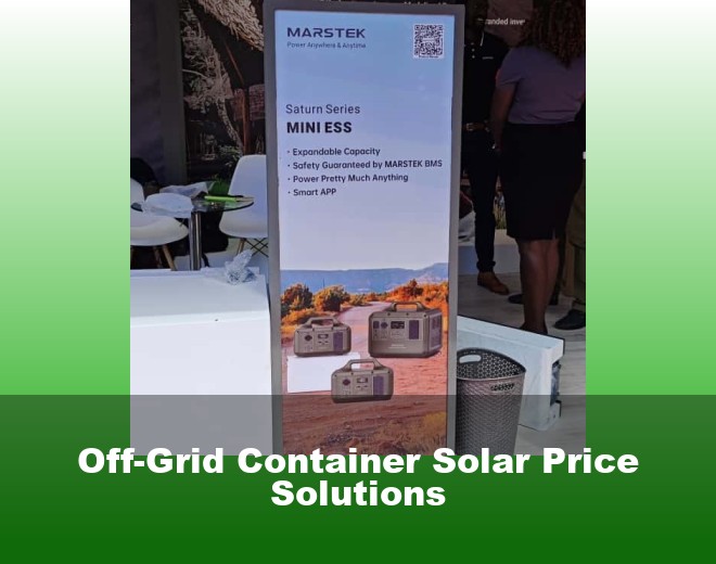 Off-Grid Container Solar Price Solutions