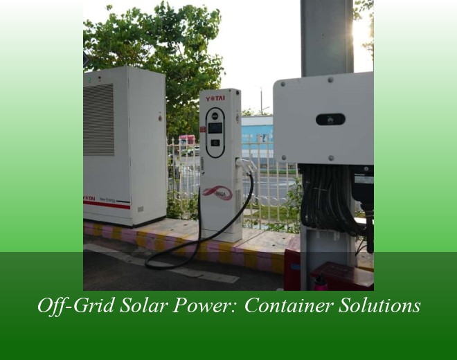 Off-Grid Solar Power: Container Solutions
