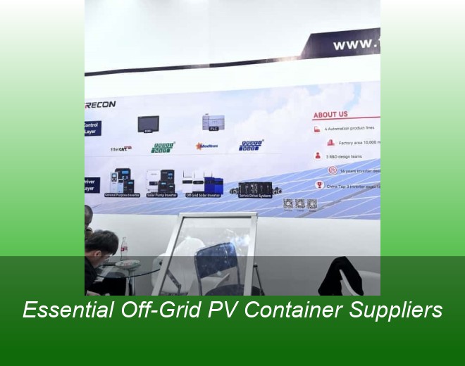Essential Off-Grid PV Container Suppliers