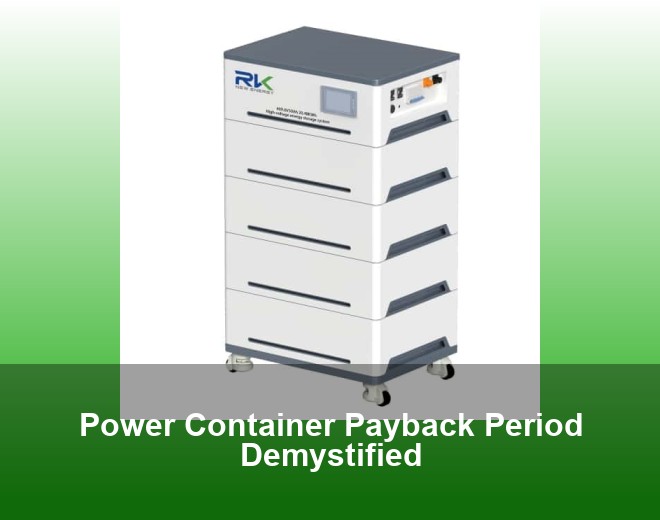 Power Container Payback Period Demystified