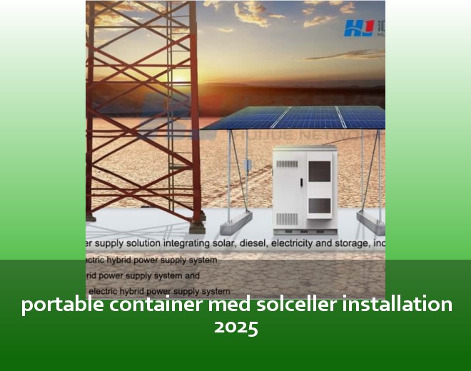 portable container med solceller installation 2025