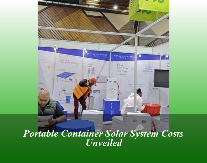 Portable Container Solar System Costs Unveiled