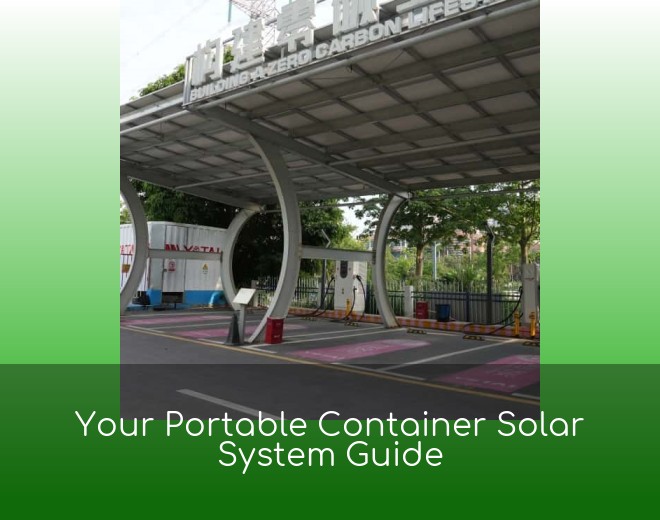 Your Portable Container Solar System Guide