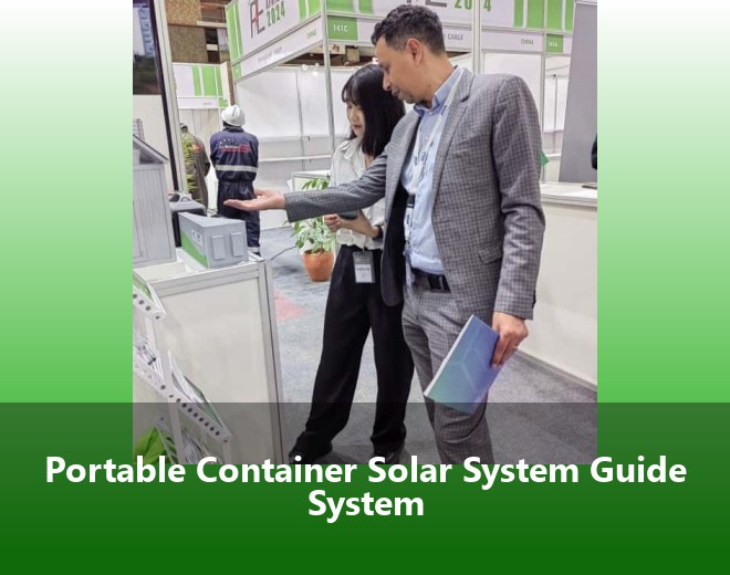 Portable Container Solar System Guide System