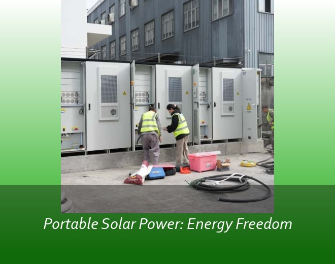 Portable Solar Power: Energy Freedom