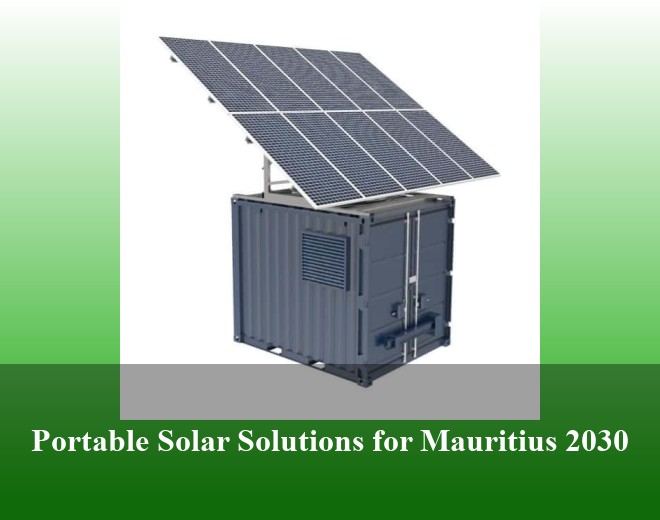Portable Solar Solutions for Mauritius 2030