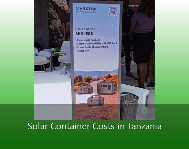 Solar Container Costs in Tanzania