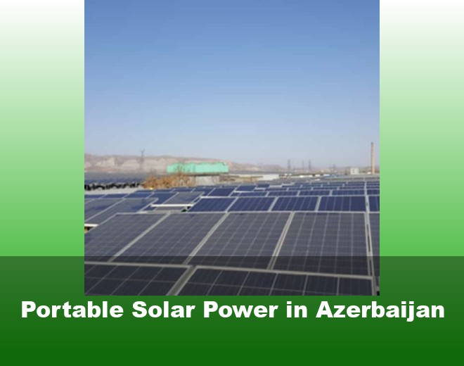 Portable Solar Power in Azerbaijan