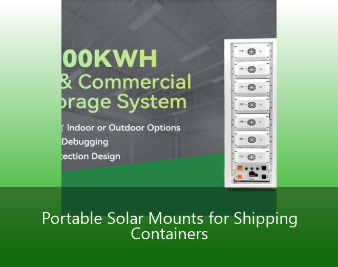Portable Solar Mounts for Shipping Containers