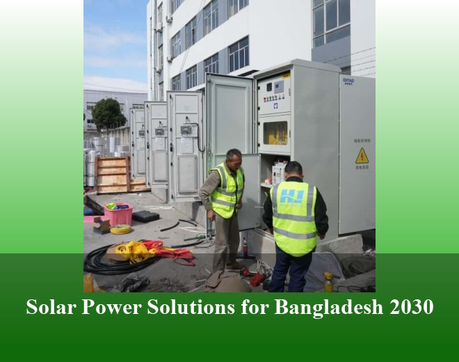 Solar Power Solutions for Bangladesh 2030