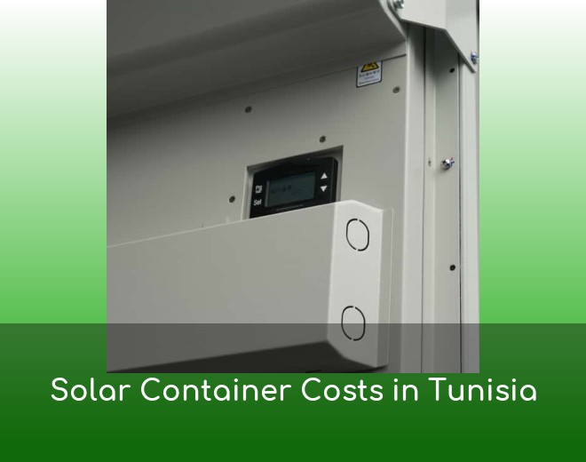 Solar Container Costs in Tunisia