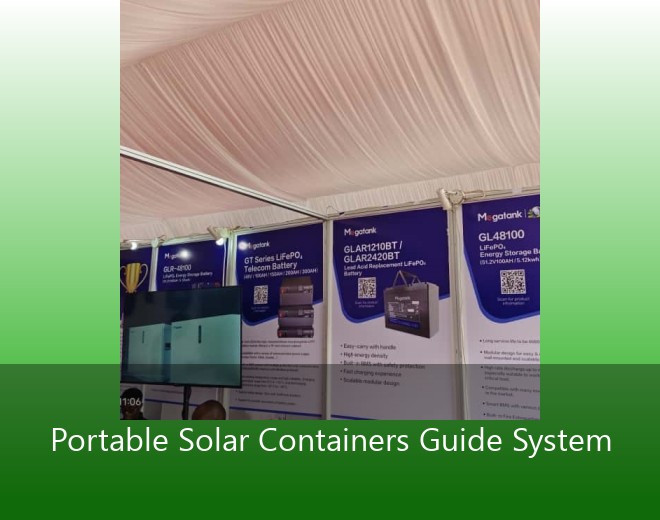 Portable Solar Containers Guide System