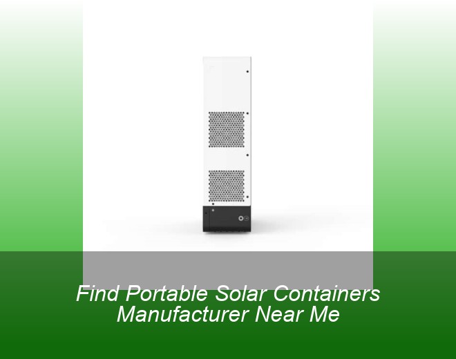 Find Portable Solar Containers Manufacturer Near Me