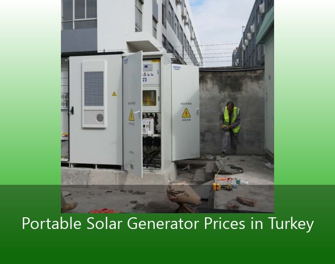 Portable Solar Generator Prices in Turkey