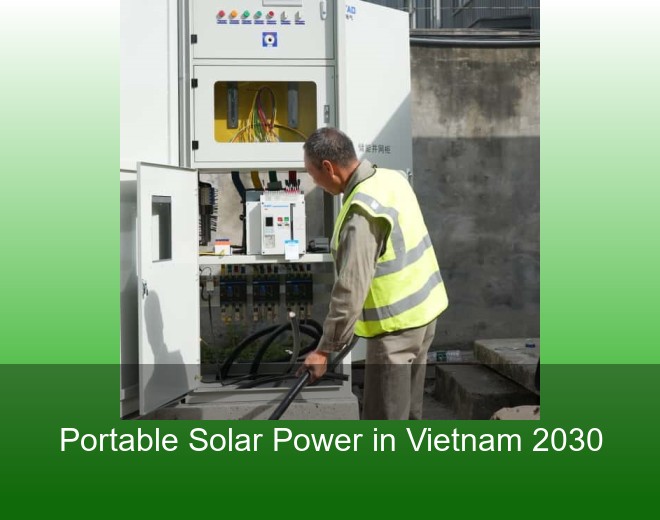 Portable Solar Power in Vietnam 2030