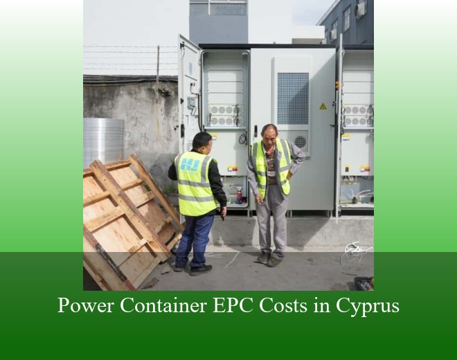 Power Container EPC Costs in Cyprus