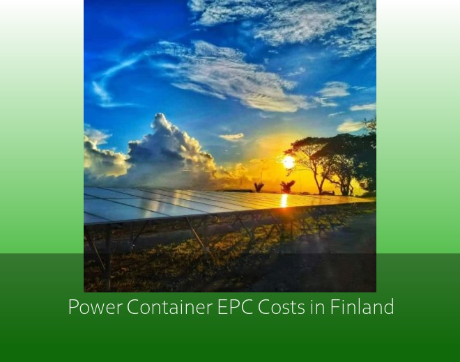 Power Container EPC Costs in Finland