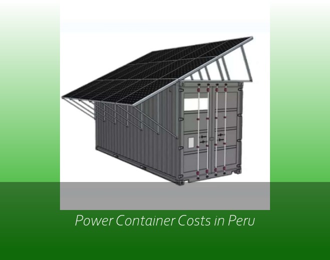 Power Container Costs in Peru