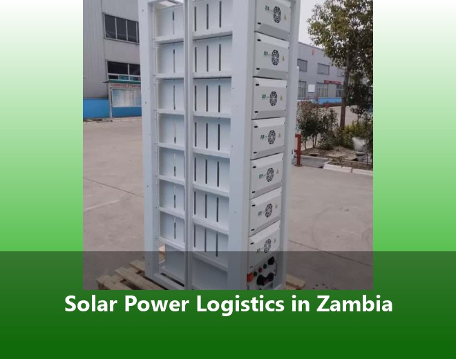 Solar Power Logistics in Zambia