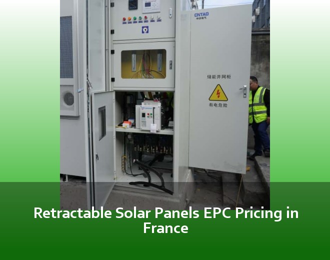 Retractable Solar Panels EPC Pricing in France