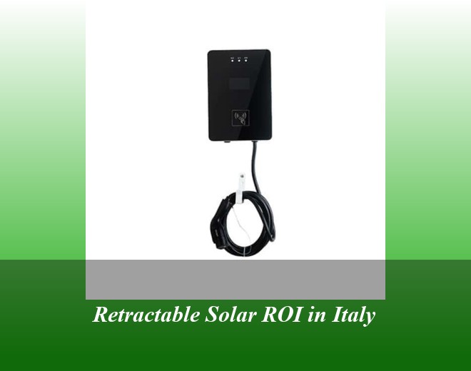 Retractable Solar ROI in Italy