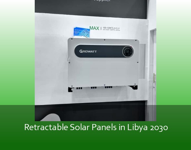 Retractable Solar Panels in Libya 2030