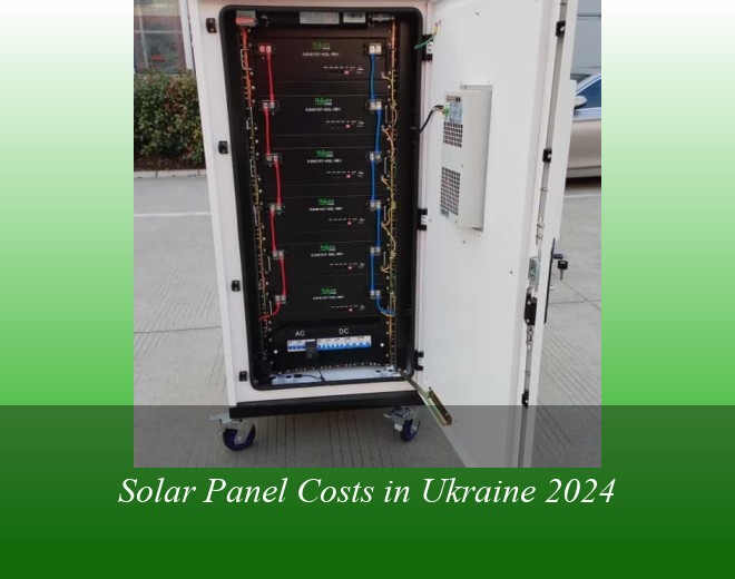 Solar Panel Costs in Ukraine 2024