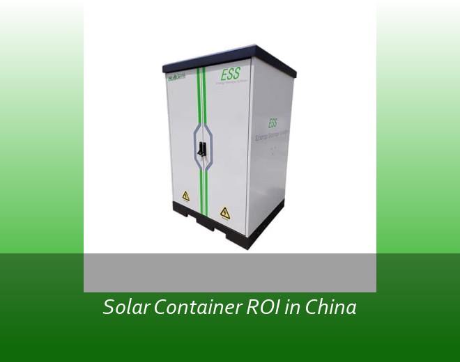 Solar Container ROI in China