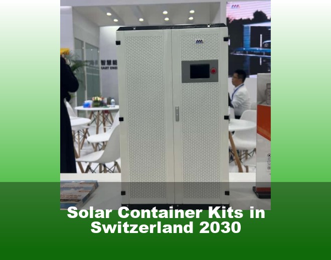 Solar Container Kits in Switzerland 2030