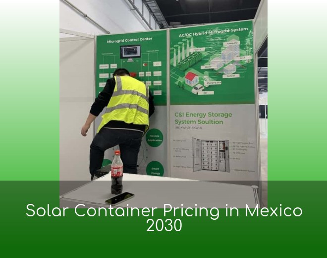 Solar Container Pricing in Mexico 2030
