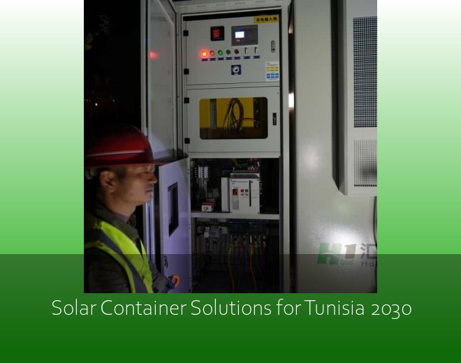 Solar Container Solutions for Tunisia 2030